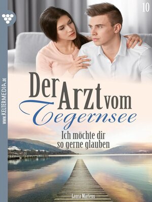 cover image of Der Arzt vom Tegernsee 10 – Arztroman